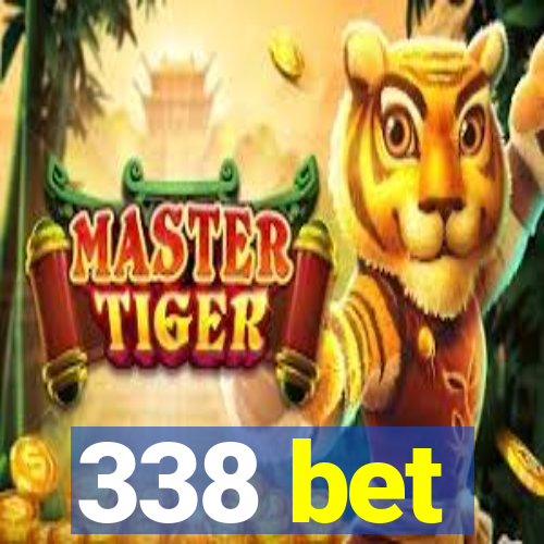 338 bet